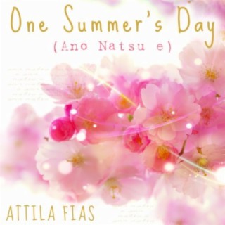 One Summer's Day (Ano Natsu e) Solo Piano