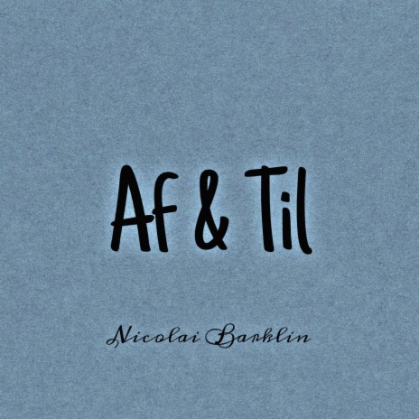 Af & Til | Boomplay Music