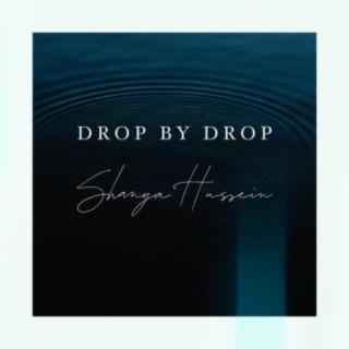 Drop By Drop