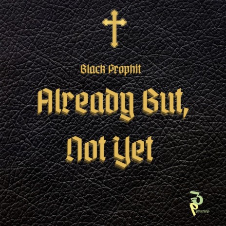 Already But, Not Yet | Boomplay Music