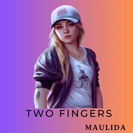 Two fingers | Boomplay Music