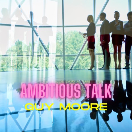 Ambitious Talk | Boomplay Music