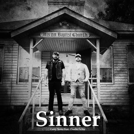 Sinner ft. Charlie Farley | Boomplay Music