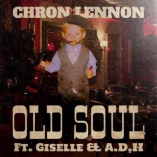 OLD SOUL (feat. Giselle & A.D.H)