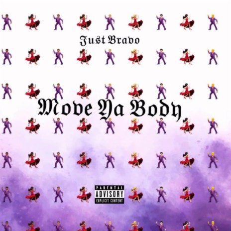 Move Ya Body | Boomplay Music