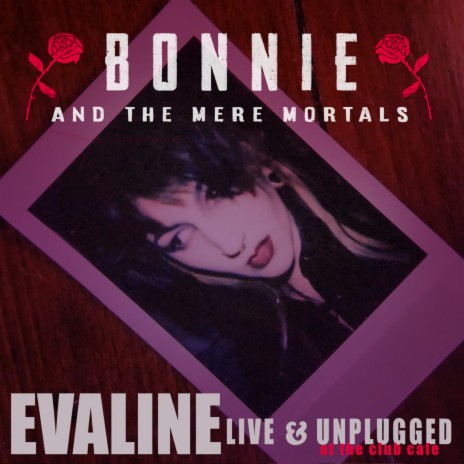 Evaline (Live & Unplugged) | Boomplay Music