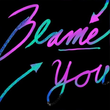 Blame You