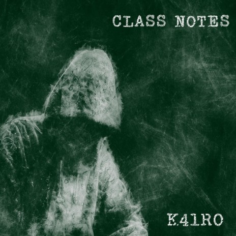 Class Notes | Boomplay Music