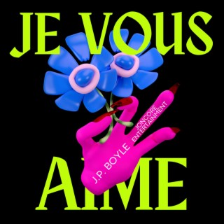 Je Vous Aime