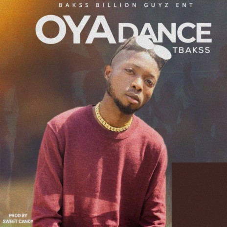 Oya Dance | Boomplay Music