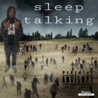 Sleep Talking | Boomplay Music
