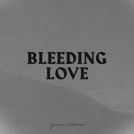 Bleeding Love | Boomplay Music