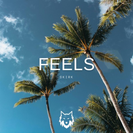 Feels | Boomplay Music