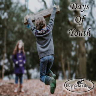 Days of Youth lyrics | Boomplay Music