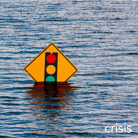 Crisis