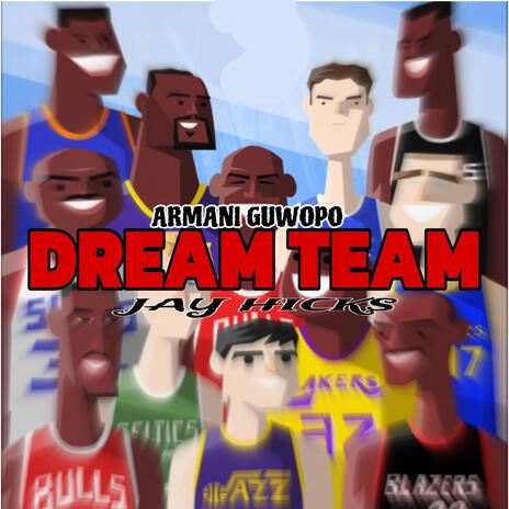 DREAM TEAM | Boomplay Music