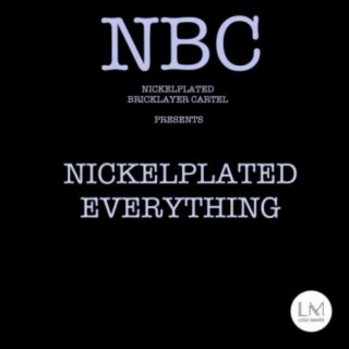 NICKELPLATED EVERYTHING