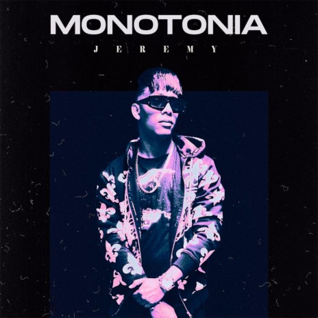 Monotonía | Boomplay Music