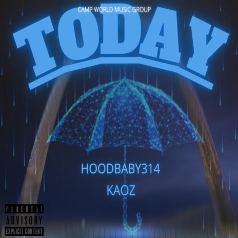 TODAY ft. Kaoz
