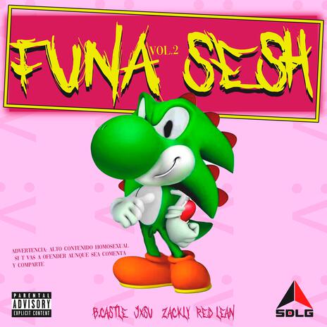 Funa Sesh vol.2 ft. BCastle, Jxsu & Zackly