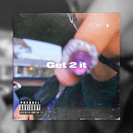 Get 2 it | Boomplay Music