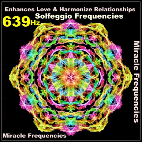 639 Hz Attract Love / Solfeggio Frequencies