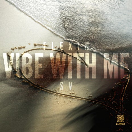 Vibe With Me ft. SV | Boomplay Music