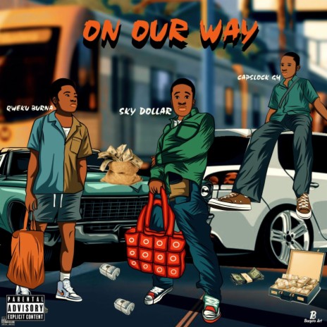 On Our Way (feat. Qweku Burna & QB) | Boomplay Music