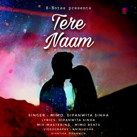 Tere Naam (Extended) ft. Mimo & Dipanwita Sinha | Boomplay Music