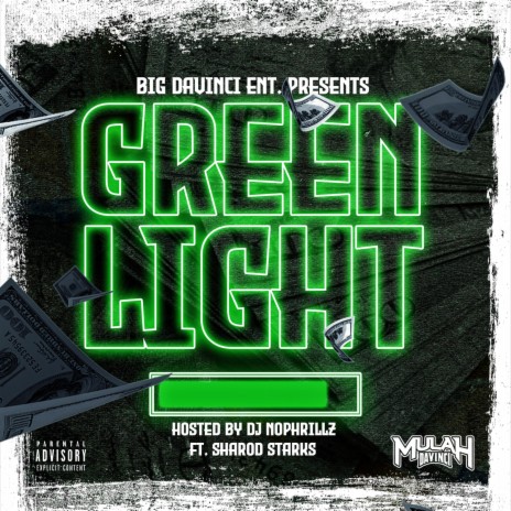 Green Light ft. Sharod Starks & Phamous Phrillz | Boomplay Music