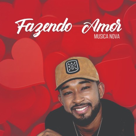 Fazendo Amor | Boomplay Music