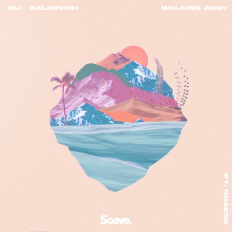 Walking Away ft. OIJ & RAENE | Boomplay Music