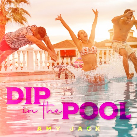 Dip in the Pool | Boomplay Music