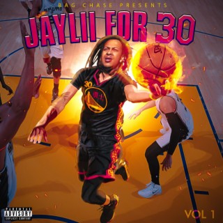 Jaylii For 30