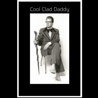 Cool Clad Daddy