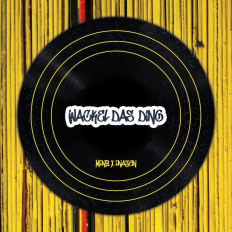 Wackel das Ding ft. PNASEN | Boomplay Music