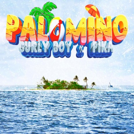 PALOMINO ft. Pika | Boomplay Music