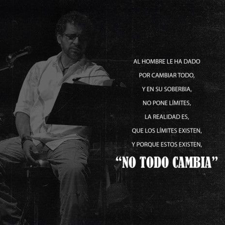 No Todo Cambia | Boomplay Music