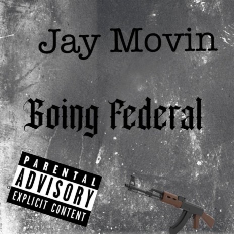 Going Federal | Boomplay Music