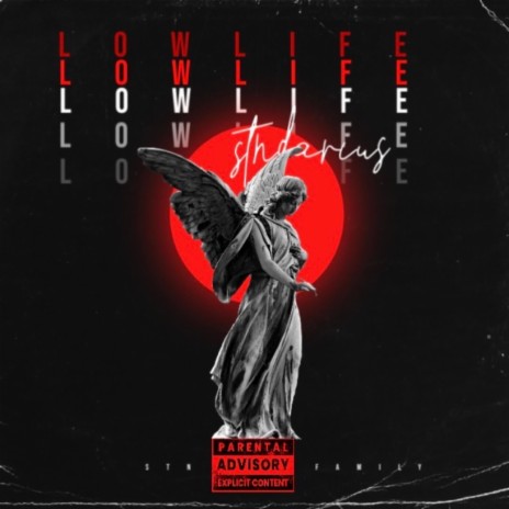 LowLife | Boomplay Music