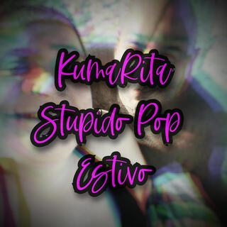 Stupido Pop Estivo