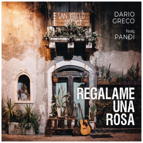 Regalame una rosa (feat. Pandi) | Boomplay Music