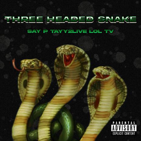 3 Headed Snake