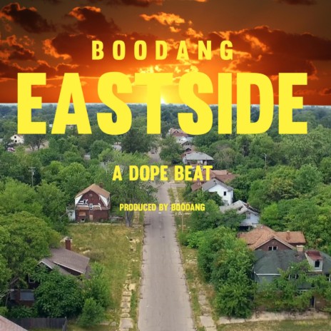 EASTSIDE A DOPE BEAT | Boomplay Music