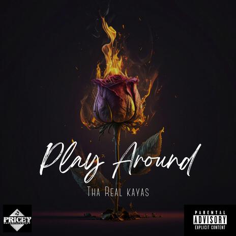 play around | Boomplay Music