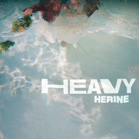 Heavy | Boomplay Music