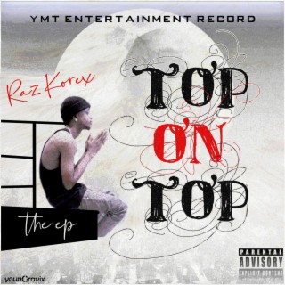 Top On Top Ep