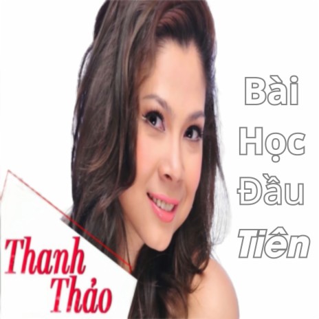 Bài Học Đầu Tiên | Boomplay Music