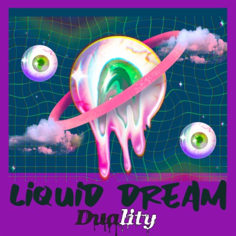 Liquid Dream | Boomplay Music