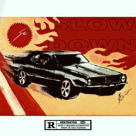 Slow Down XX7 | Boomplay Music